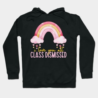 Last Day Of School Hoodie